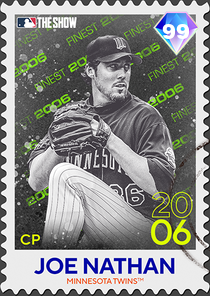 Finest Joe Nathan 99 OVR - MLB The Show 22 - ShowZone